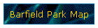 Barfield Park Map