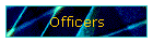 Officers