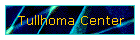 Tullhoma Center