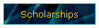 Scholarships